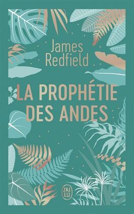 Couverture du livre : La Prophétie des Andes