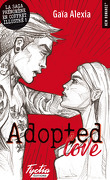 Adopted Love (Illustré) (Intégrale)