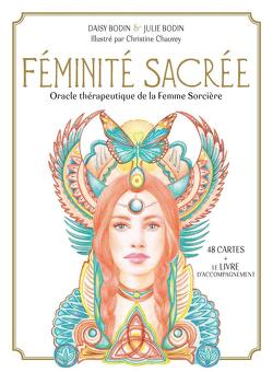 Couverture de Féminité sacrée : Oracle thérapeutique de la femme sorcière