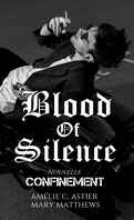 Blood of Silence, Tome 9.5 : Confinement