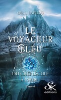 Le Voyageur bleu, Tome 4 : Du crépuscule à l'aube