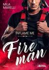 Fireman inflame-Me