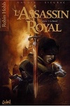 couverture L'Assassin Royal, tome 1 : Le Bâtard (Bd)