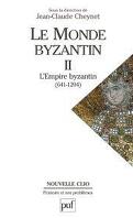 Le Monde Byzantin II L'Empire byzantin (641-1204)