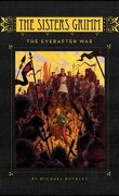 Les Sœurs Grimm, tome 7 : The Everafter War