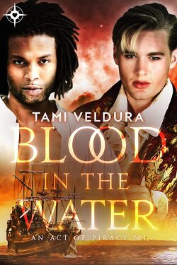 Couverture de An Act of Piracy, Tome 1 : Blood In The Water