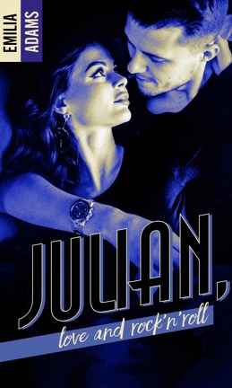 Couverture du livre : Julian, love and rock'n'roll