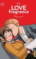 Love Fragrance, Tome 1