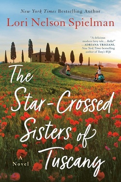 Couverture de The Star-Crossed Sisters of Tuscany