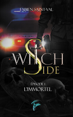 Couverture de Witch Side, Épisode 1 : L'Immortel