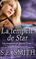 Les Seigneurs de Kassis, Tome 2 : La Tempête de Star