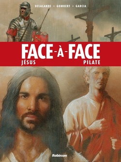 Couverture de Face-à-Face, Tome 2 : Jésus / Pilate