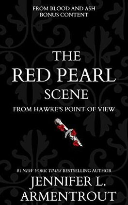 Couverture du livre : From blood and ash, Tome 0.5 : The Red Pearl Bonus Scene
