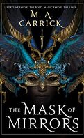 Rook & Rose, Tome 1 : The Mask of Mirrors