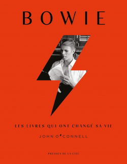Couverture de Bowie, les livres qui ont changé sa vie