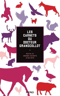 Couverture de Les carnets du docteur Grandcollot