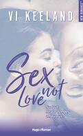 Sex Not Love