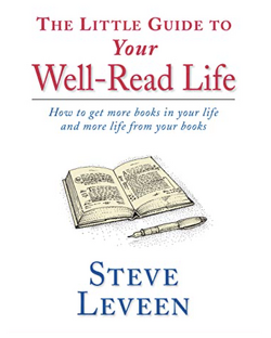 Couverture de The Little Guide to Your Well-Read Life: How to get more books in your life and more life in your books