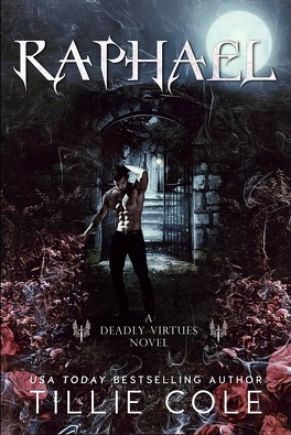 Couverture du livre : Deadly Virtues, Tome 1 : Raphael