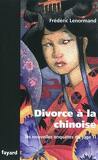 Divorce à la chinoise