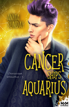L'Horoscope amoureux, Tome 5 : Cancer Ships Aquarius