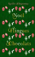Noël, flingues et chocolat