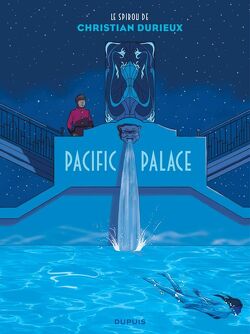Couverture de Une aventure de Spirou et Fantasio, Tome 17 : Pacific Palace
