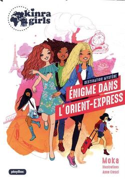 Couverture de Kinra Girls - Destination Mystère, Tome 2 : Énigme dans l'Orient-Express