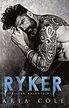 Sinister Knights MC, Tome 1 : Ryker