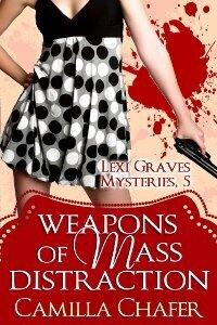 Couverture de Lexi Graves Mysteries, Tome 5 : Weapon of Mass Distraction
