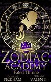 Supernatural Beasts and Bullies, Tome 6 : Zodiac Academy: Fated Throne