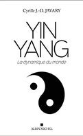 Yin Yang La dynamique du Monde