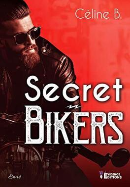 Couverture du livre Secret Bikers