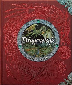 Couverture de Dragonologie, l'encyclopédie des dragons