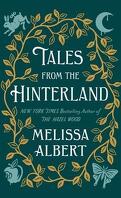 Hazel Wood, Tome 2,5 : Tales from the Hinterland