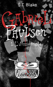 Gabriel Paulsen, Tome 1: L'Illusionniste