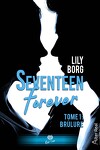 couverture Seventeen Forever, Tome 1 : Brûlure