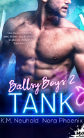 Ballsy Boys, Tome 2 : Tank