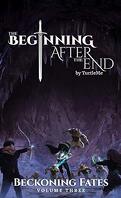 The Beginning After The End, Tome 3 : Beckoning Fates