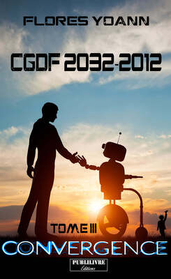 Couverture de CGDF 2032-2012, Tome 3 : Convergence