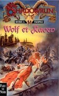 Shadowrun-Wolf et Raven