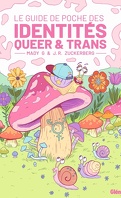 Le Guide de poche, Tome 2 : Le Guide de poche des identités queer & trans
