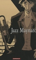 Jazz Maynard, tome 1 : Home sweet home