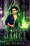 The Beacon Hill Sorcerer, Tome 1 : The Necromancer's Dance