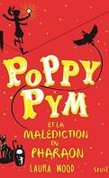 Poppy Pym et la Malédiction du pharaon