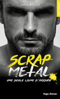 Scrap Metal, Tome 3 : Une seule ligne d'arrivée