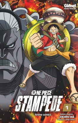 One Piece Stampede Tome 1 Livre De Eiichirō Oda