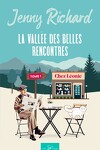 couverture La Vallée des belles rencontres, Tome 1 : Chez Léonie