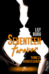 couverture Seventeen Forever, Tome 2 : Renaissance