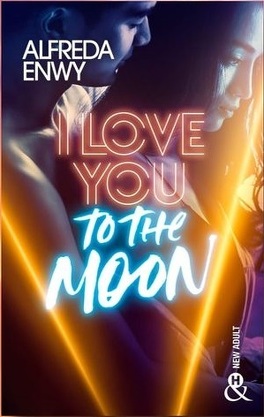 Couverture du livre I Love You To The Moon